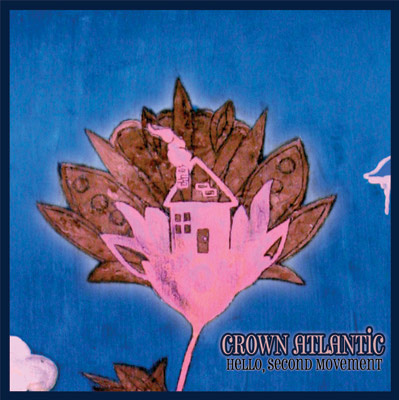 Crown Atlantic - Hello, Second Movement